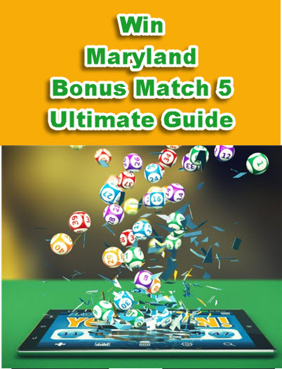 Maryland Bonus Match 5 Lottery Strategy and Software